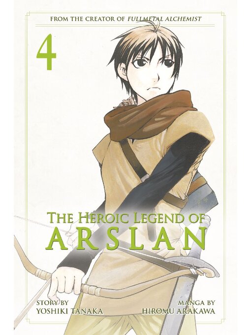 Title details for The Heroic Legend of Arslan, Volume 4 by Yoshiki Tanaka - Available
